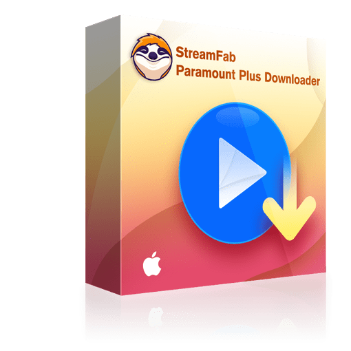 Streamfab Paramount Plus Downloader For Mac