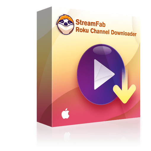 Streamfab Roku Channel Downloader For Mac - Lifetime