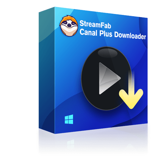 StreamFab Canal Plus Downloader