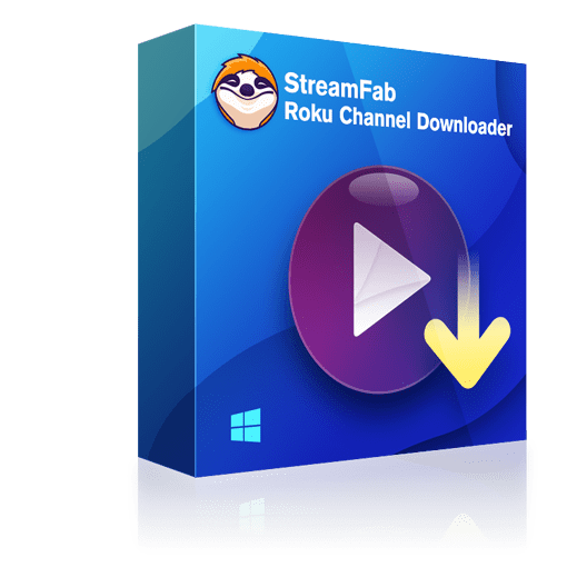 StreamFab Roku Channel Downloader