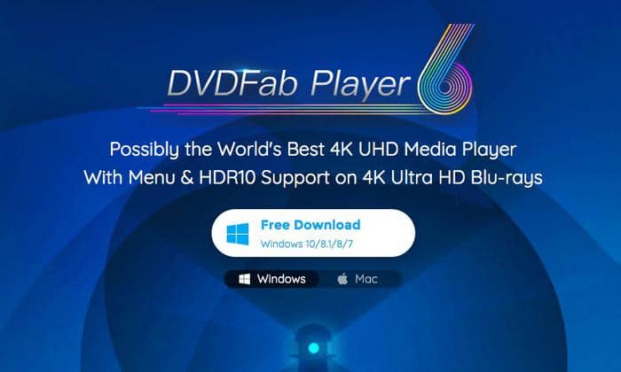 Best Free 4K HDR Player for Windows 10 Mac Free Download